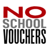 NO SCHOOL VOUCHERS logo